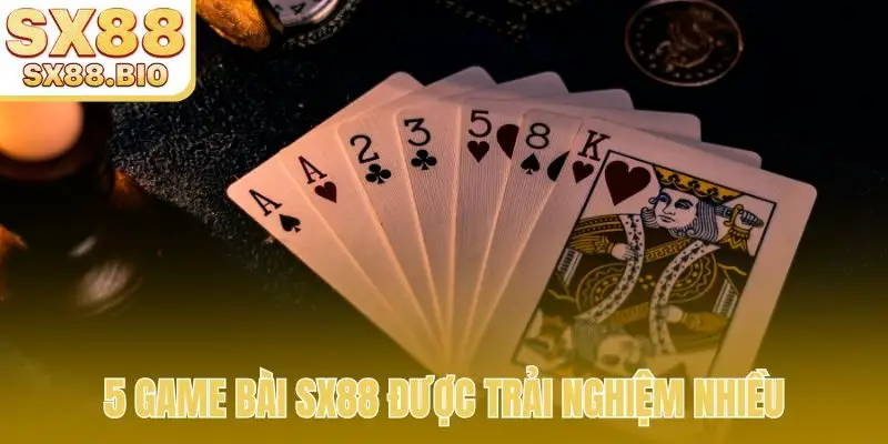 Game Bài SX88 - Sân Chơi Trí Tuệ Bùng Nổ Của Giới Cược Thủ