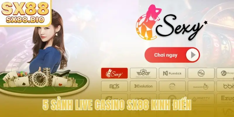 Live Casino SX88 - Trải Nghiệm Trực Tuyến Đỉnh Cao 2026