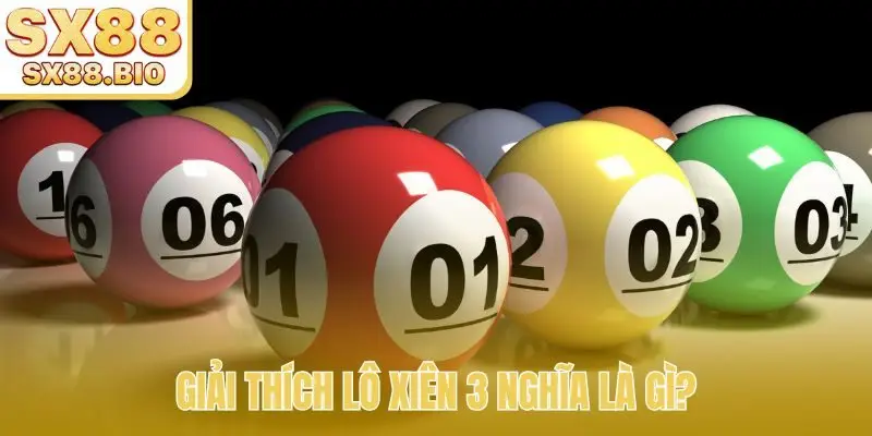 Đánh Xiên 3 Ăn Bao Nhiêu Tiền? Tỷ Lệ Trả Thưởng Hấp Dẫn