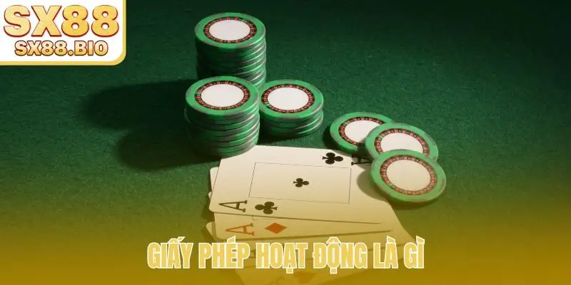 Giấy Phép Hoạt Động SX88 - CHứng Nhận Cho Sự Uy Tín