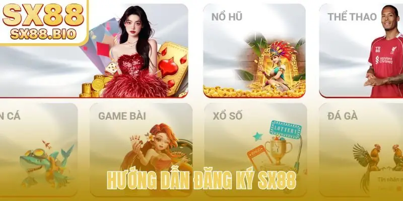 Đăng Ký SX88 - Hướng Dẫn 3 Bước Tạo Tài Khoản Nhanh Chóng
