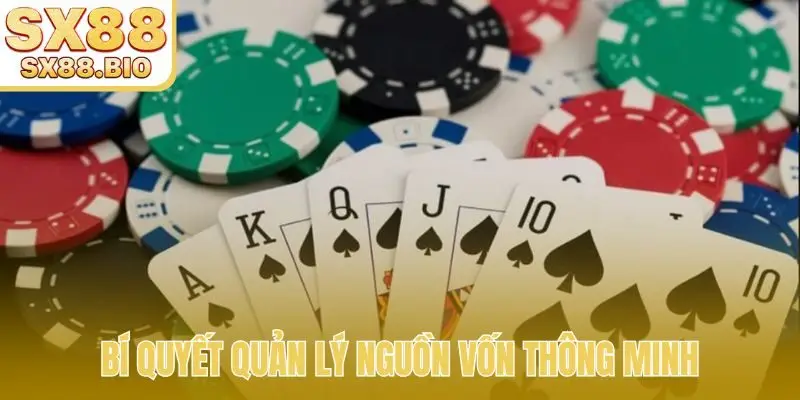 5 Mẹo Quản Lý Vốn Game Bài Chuyên Nghiệp Thắng Lớn Mỗi Ngày